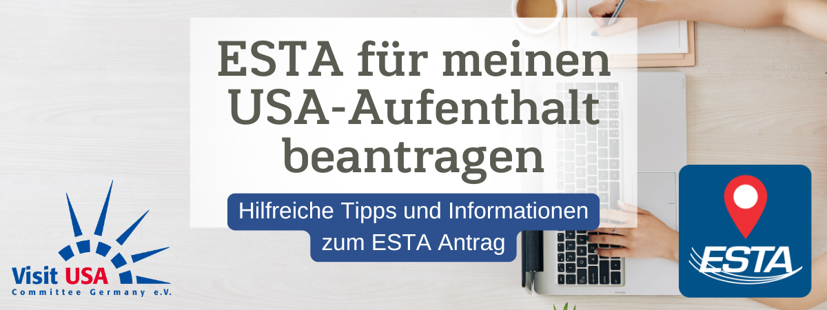ESTA für meinen USA-Aufenthalt beantragen