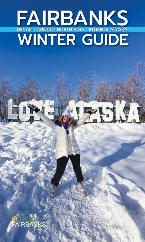 Cover of the 2026-27 Fairbanks Winter Guide.  | Cover of the 2026-27 Fairbanks Winter Guide. |   – Photo courtesy of Explore Fairbanks